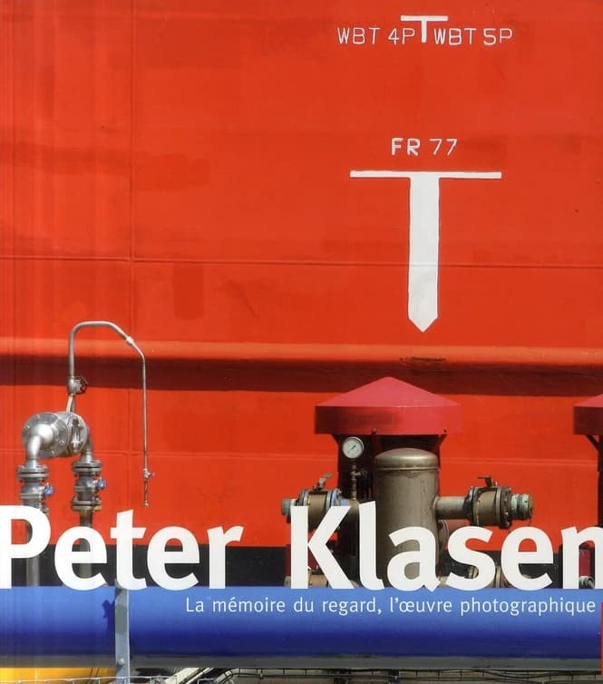 Peter Klasen : la mémoire du regard, l'oeuvre photographique : [exposition, Dunkerque, LAAC, Lieu d'art et action contemporaine, 3 octobre 2009-13 février 2010]