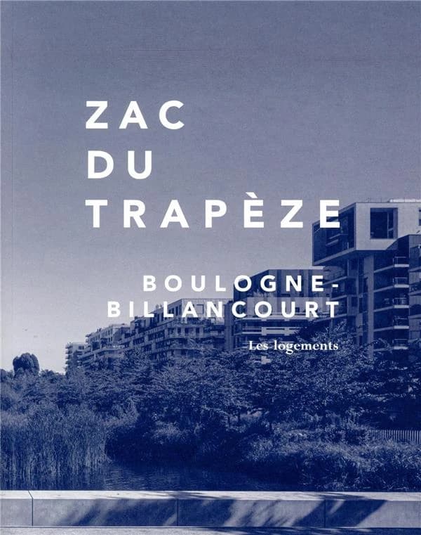 ZAC du trapèze ; Boulogne-Billancourt ; les logements