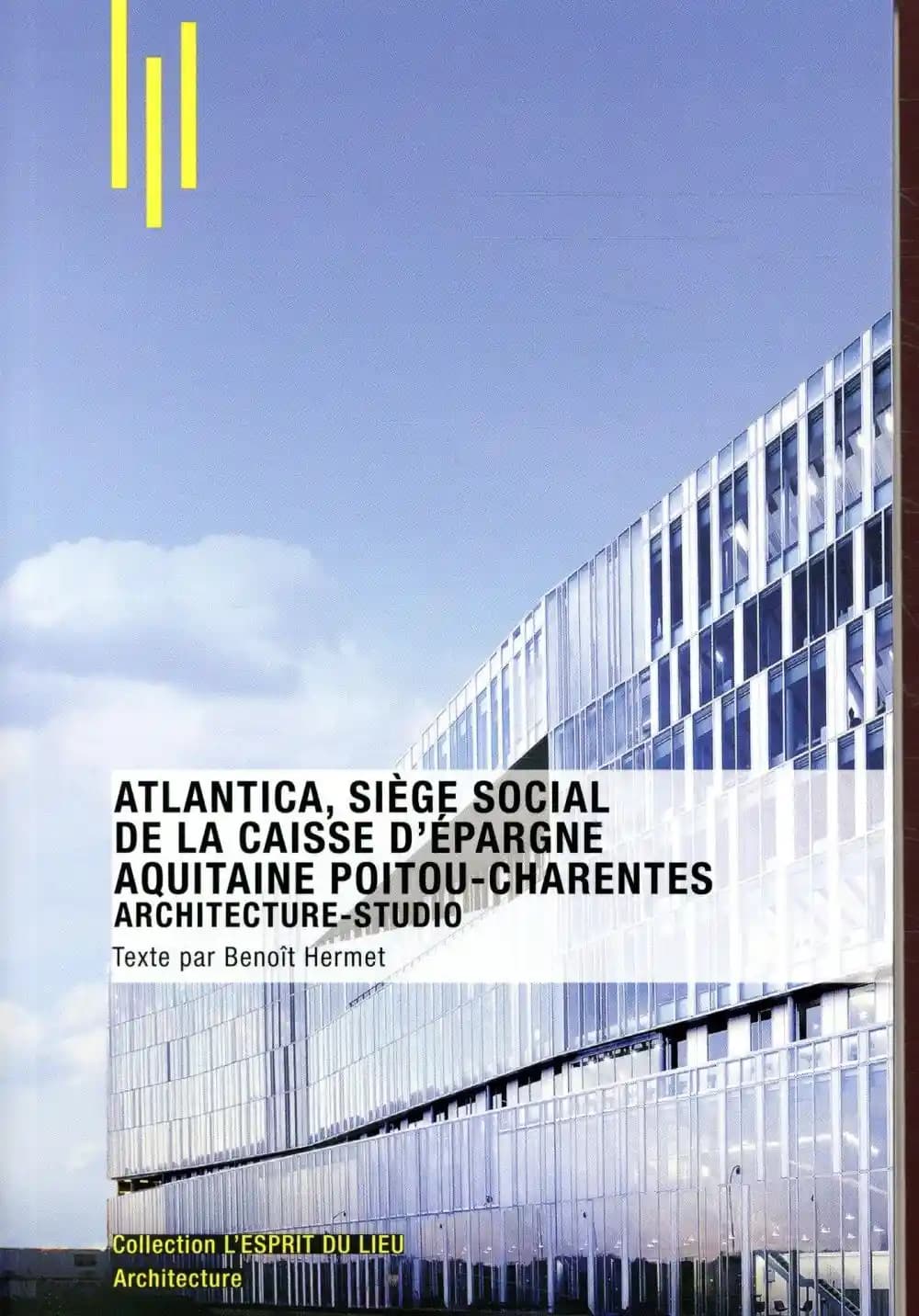 Atlantica, siège social de la Caisse d'épargne Aquitaine Poitou-Charentes : Architecture-studio