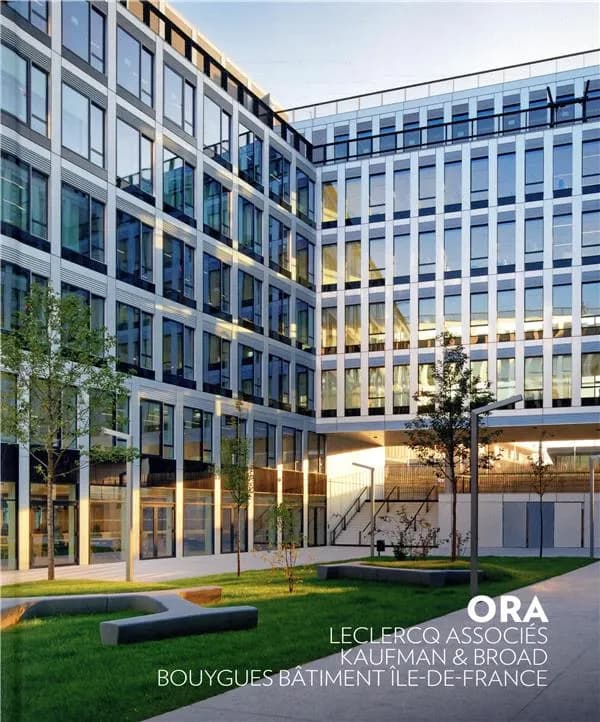 ORA : Leclercq associés, Kaufman & Broad, Bouygues bâtiment Île-de-France