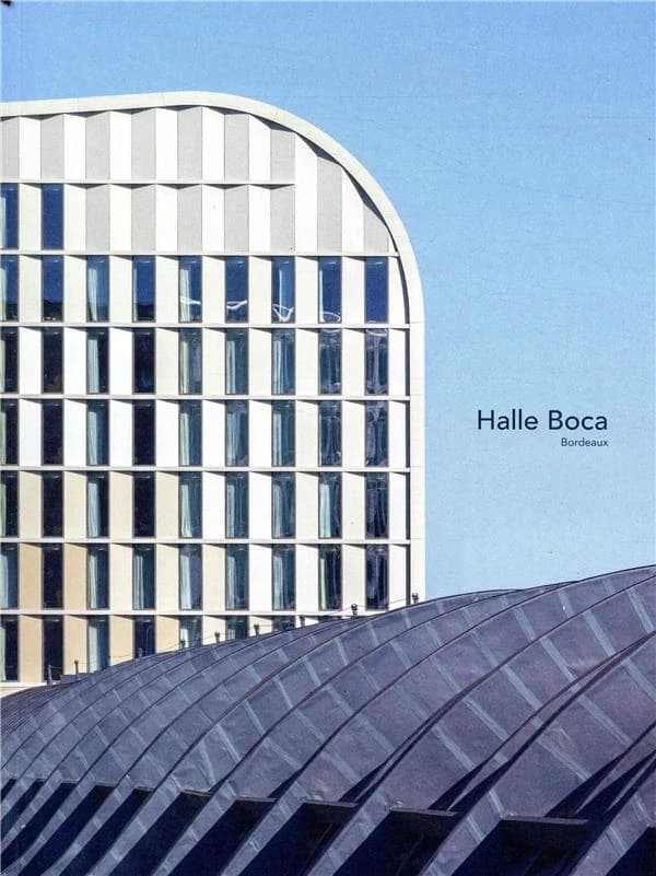 Halle Boca : ANMA & Eiffage immobilier