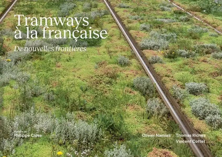 Tramways à la française : De nouvelles frontières