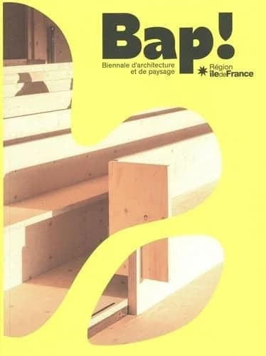 Bap ! : Biennale d'architecture et de paysage 2025