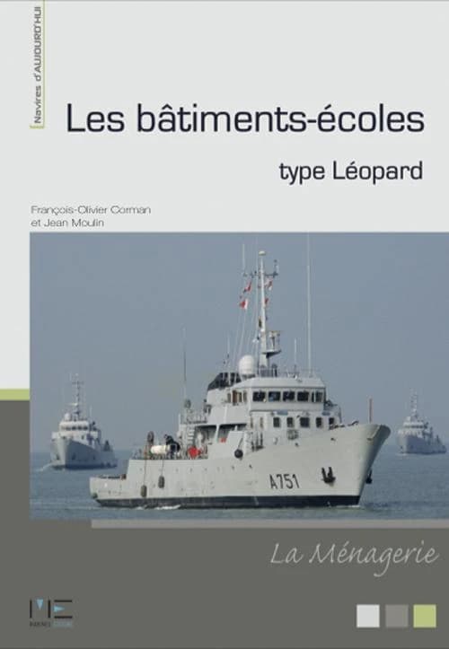 Les bâtiments-écoles type Léopard : la ménagerie