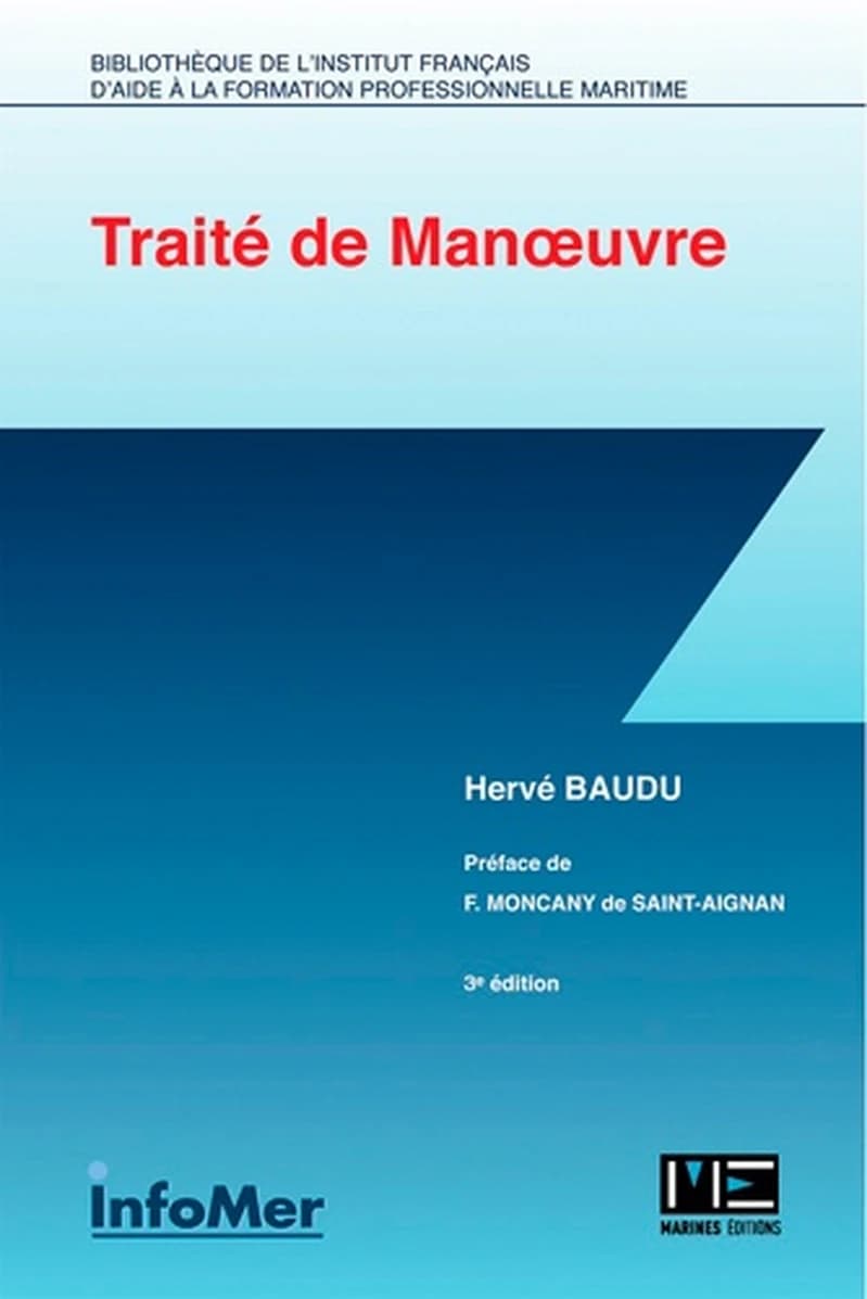 Traité de manoeuvre (3e éd.) Hervé Baudu
