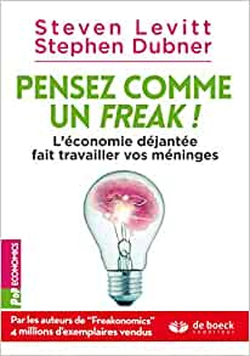 PENSEZ COMME UN FREAK