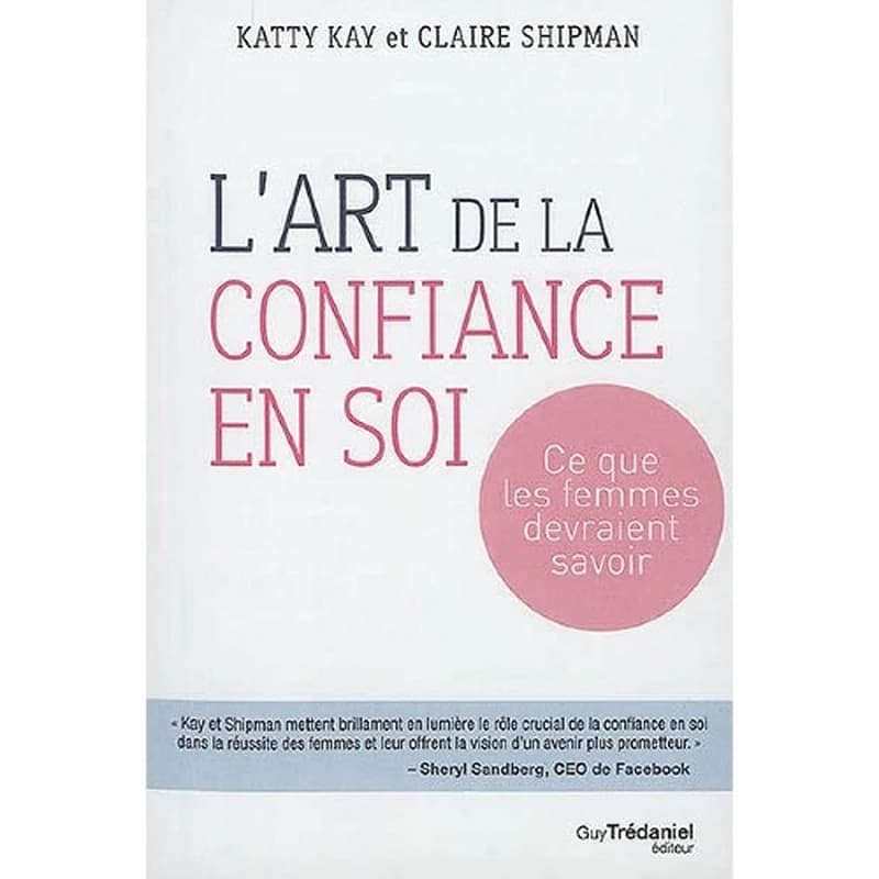 L'ART DE LA CONFIANCE EN SOI