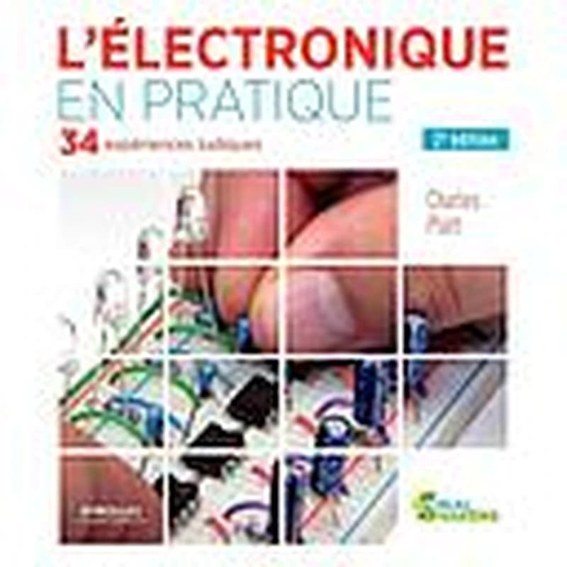 L'ELECTRONIQUE EN PRATIQUE