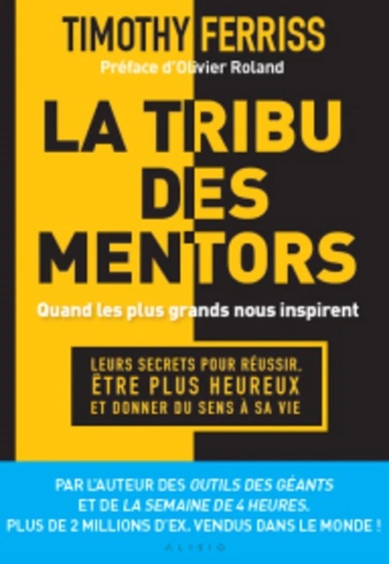 LA TRIBU DES MENTORS-TIMOTHY FERRISS