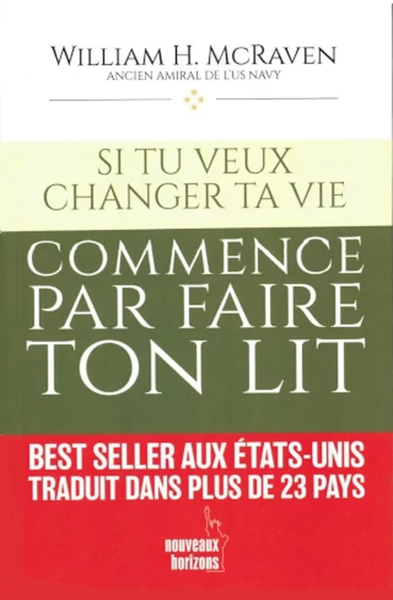 SI TU VEUX CHANGER TA VIE... COMMENCE PAR FAIRE TON LIT