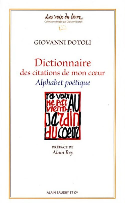 Dictionnaire des citations de mon coeur : alphabet poétique