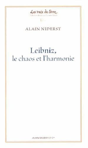 Leibniz, le chaos et l'harmonie