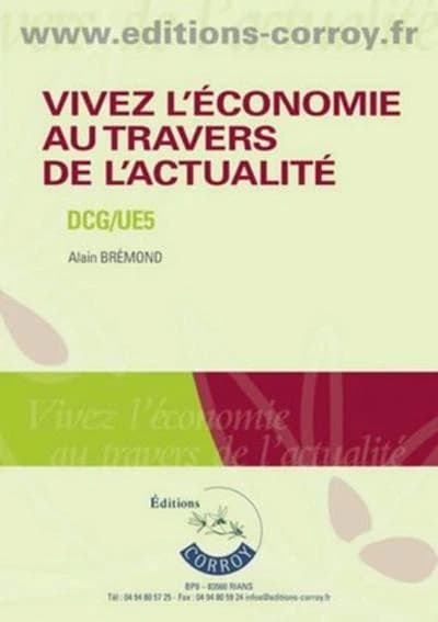 Vivez l'économie au travers de l'actualité (Éd. 2021-2022) par Alain Brémond
