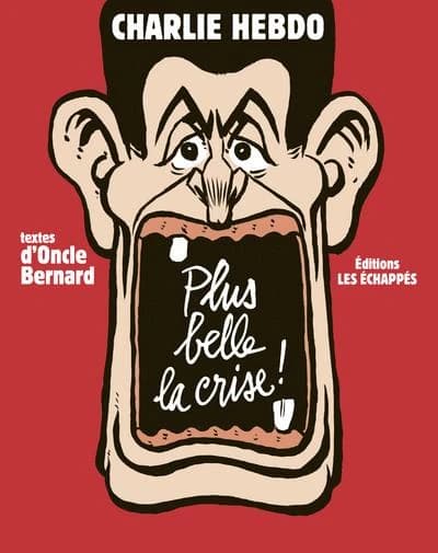 Plus belle la crise !