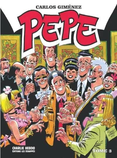 Pepe. Tome 3