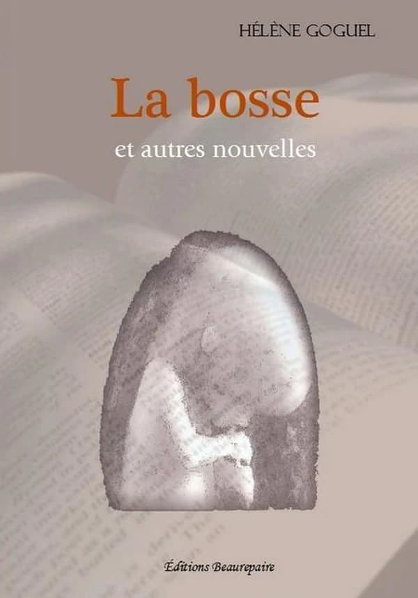 La bosse : et autres nouvelles