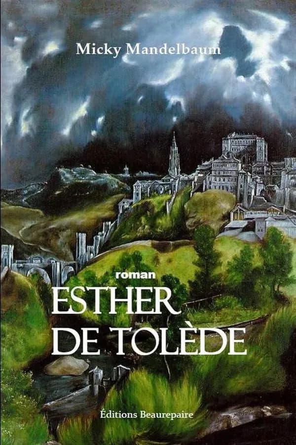 Esther de Tolède : roman