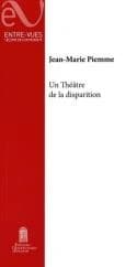 Un théâtre de la disparition