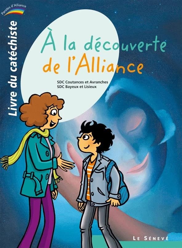 à la découverte de l'Alliance ; livre du catéchiste Tome 2