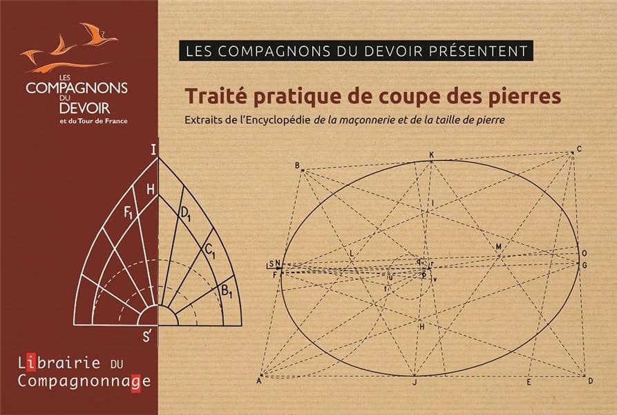 Traité pratique de coupe des pierres : extraits de l'encyclopedie la maçonnerie et la taille de pierre