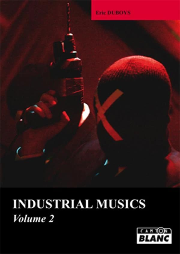 Industrial musics. Volume 2