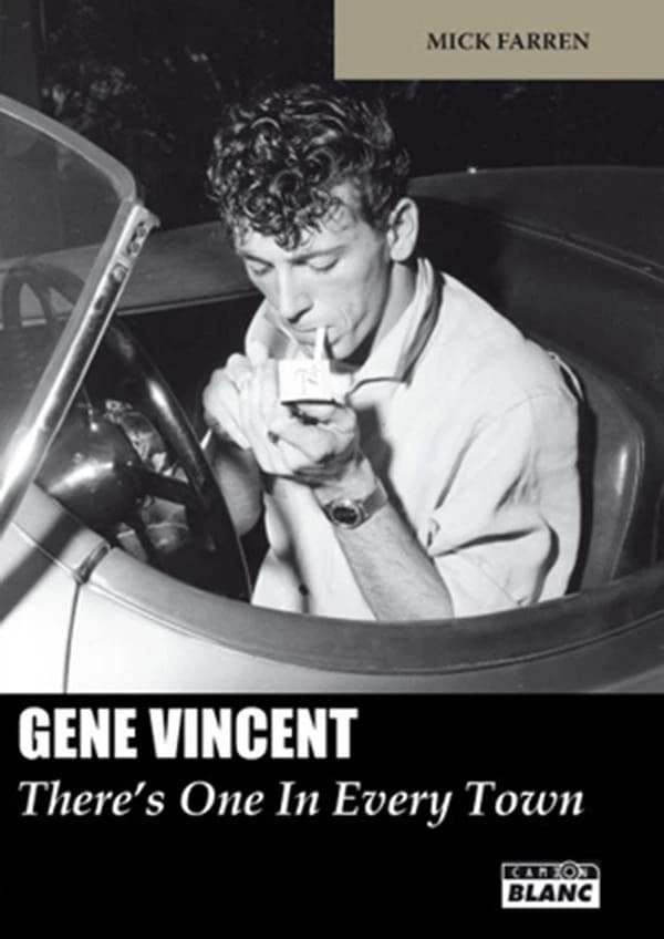 Gene Vincent : there's one in every town