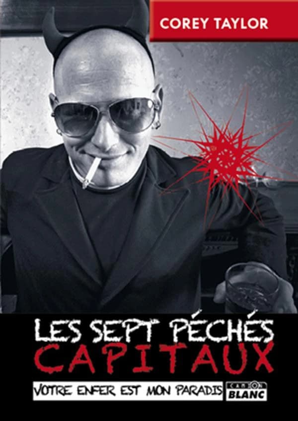 Les sept péchés capitaux : votre enfer est mon paradis