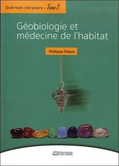 Géobiologie et médecine de l'habitat