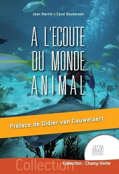 à l'écoute du monde animal