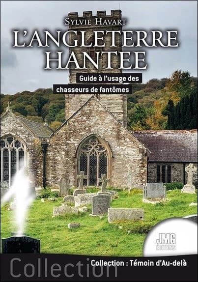 L'angleterre hantee