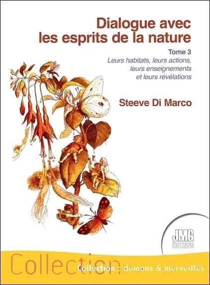 Dialogue avec les esprits de la nature t.3