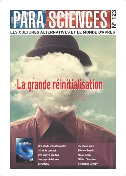 PARASCIENCES t.123 : la grande réinitialisation