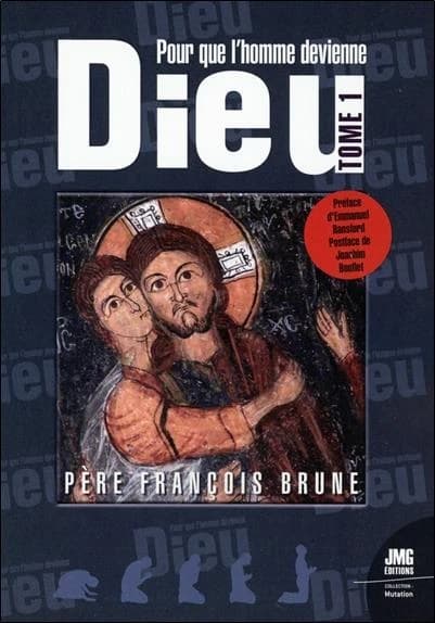 "Pour que l'homme devienne Dieu"