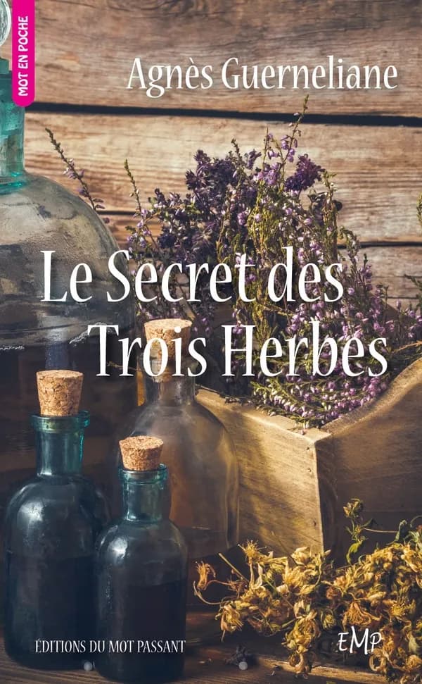 Le Secret des Trois Herbes