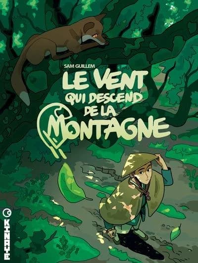 Le vent qui descend de la montagne. Tome 1