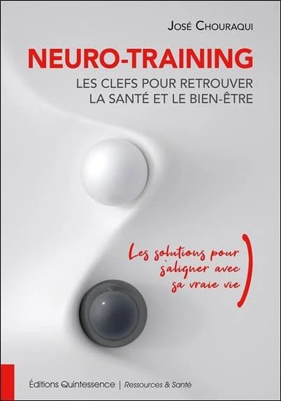 Neuro-training : les clefs pour retrouver la santé et le bien-être