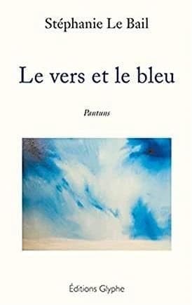 Le vers et le bleu : pantuns