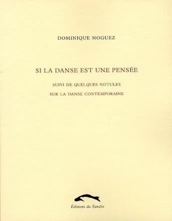 Si la danse est une pensée