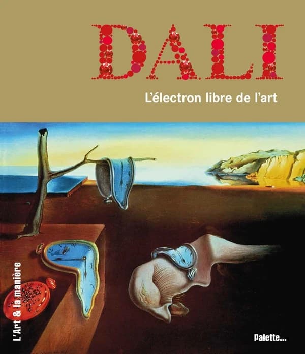 Dali, l'électron libre de l'art...