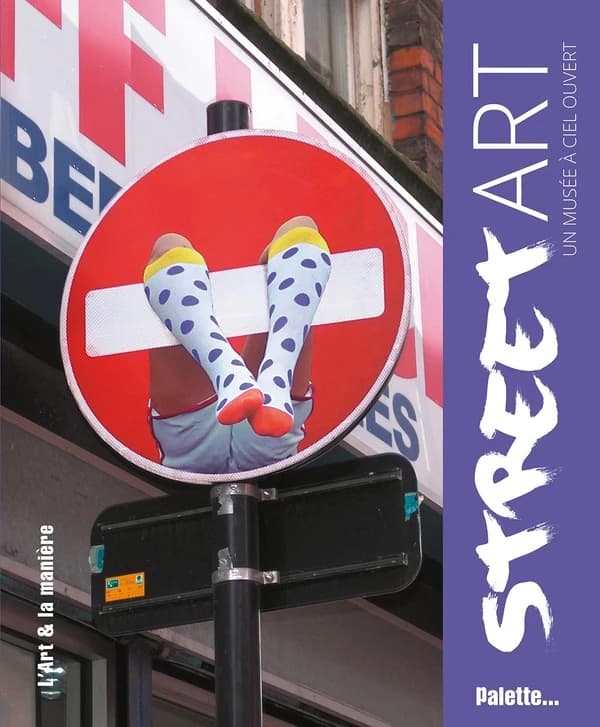 Street art : un musée à ciel ouvert...