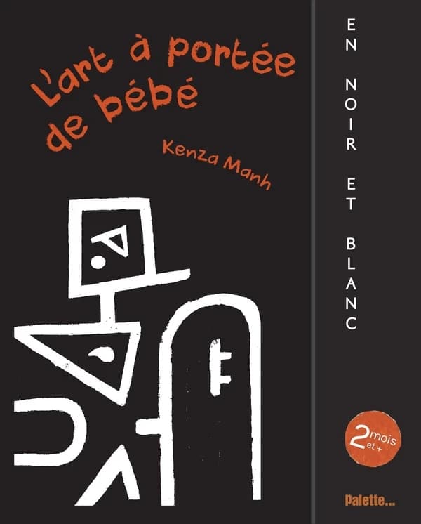 L' Art à portée de bébé : en noir et blanc