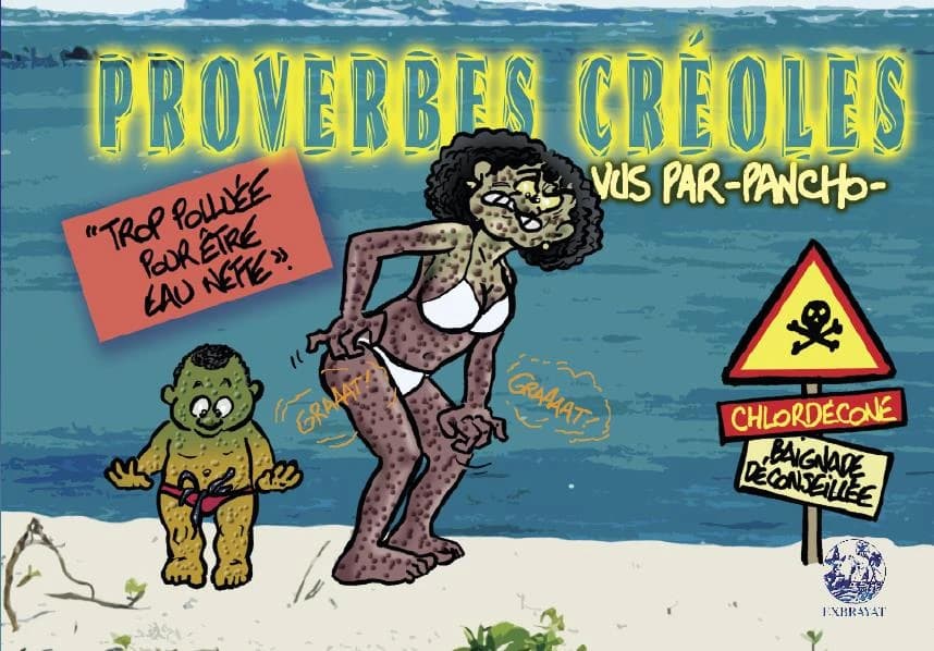Proverbes créoles vus par Pancho Tome 5 ; trop polluée pour être eau nette
