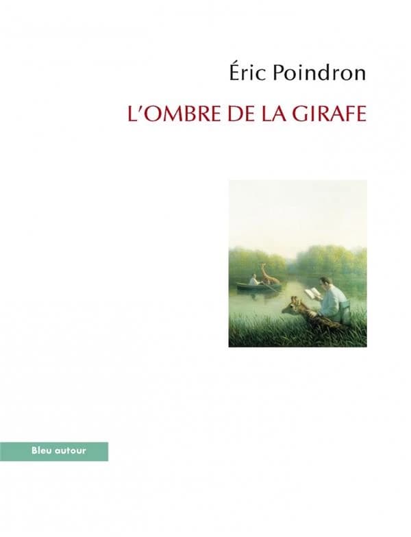 L'ombre de la girafe : voyage au long cou