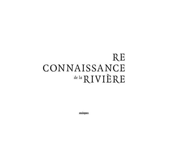 Reconnaissance de la rivière