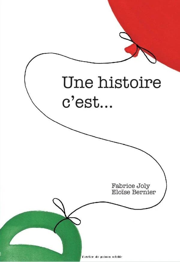 Une histoire c'est