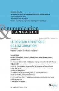 Communication & Langages Tome 190 : le devenir artistique de l'information