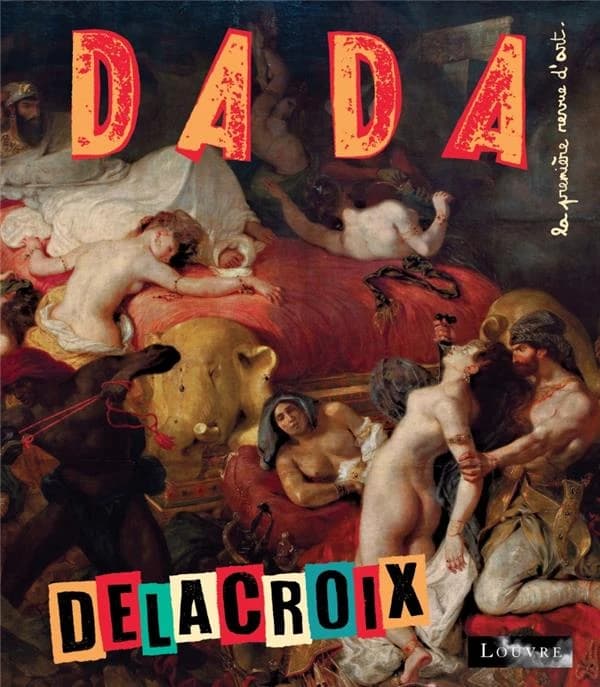 Revue dada n.227 : Delacroix