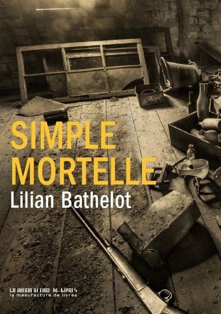 Simple mortelle : roman