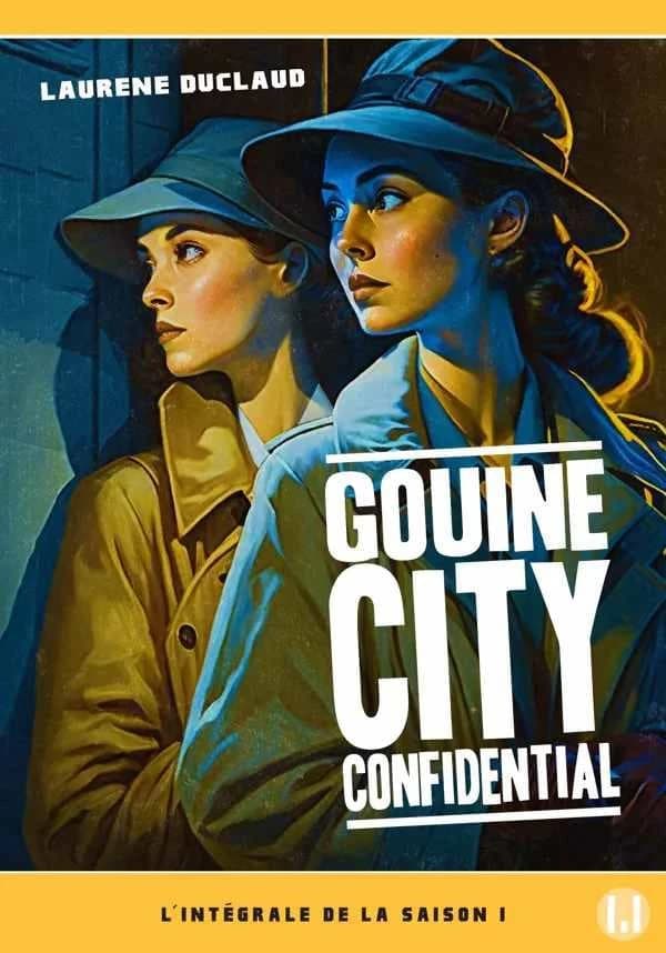 Gouine City confidential. [1]