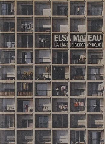 Elsa Mazeau : la langue géographique